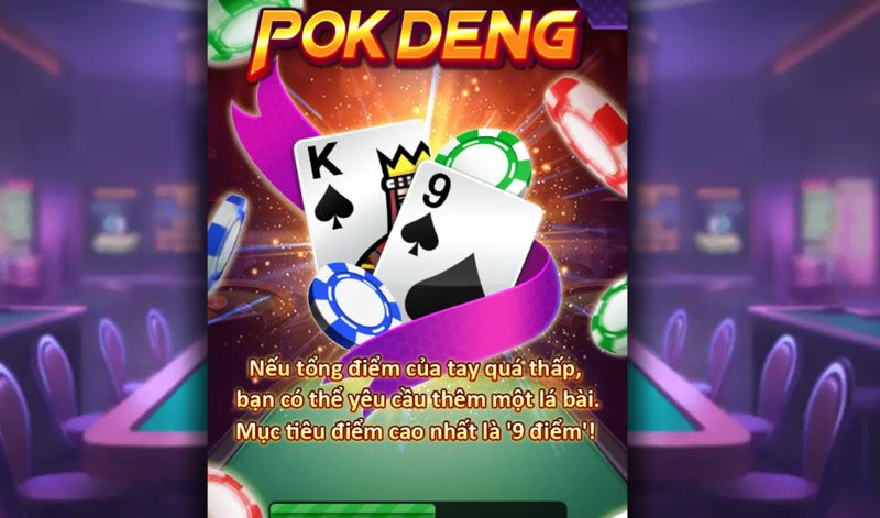 Giới thiệu game Pok Deng 33Win hot nhất hiện nay