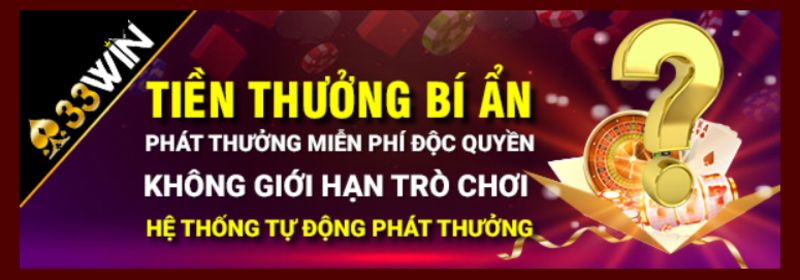 Sự kiện nhận quà bí ẩn tại 33Win